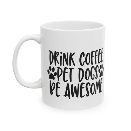 Awesome Coffee & Dog Lover Ceramic Mug