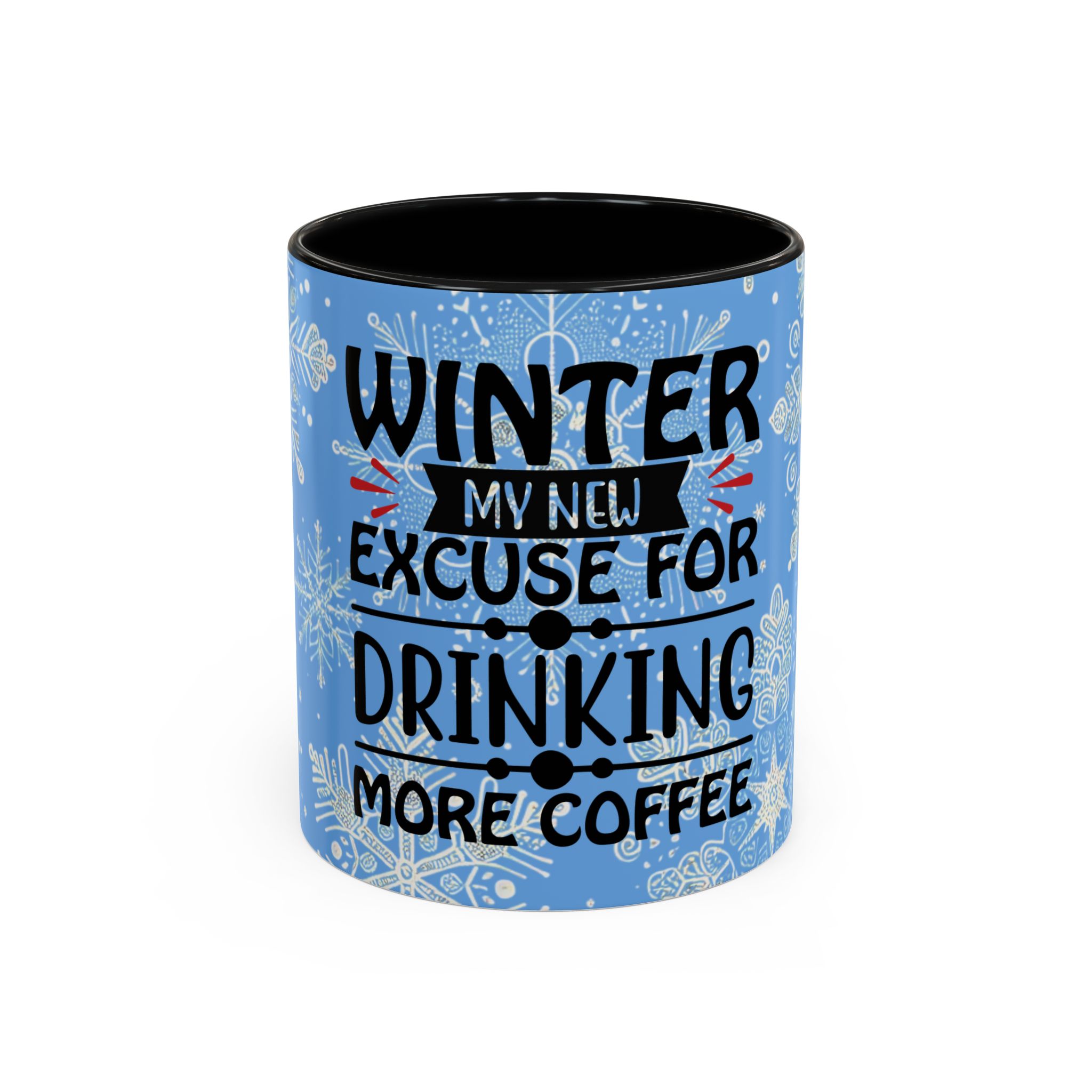 Funny Winter Excuse Coffee Mug - Cozy Seasonal Accent Mug - "I'm Staying In" Holiday Gift for Coffee Lovers