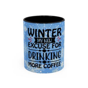 Funny Winter Excuse Coffee Mug - Cozy Seasonal Accent Mug - "I'm Staying In" Holiday Gift for Coffee Lovers